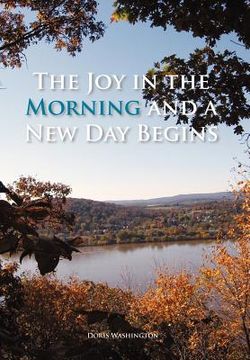 portada the joy in the morning and a new day begins