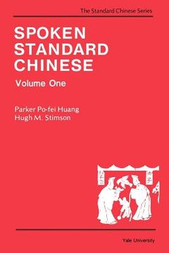 portada spoken standard chinese, volume one (en Inglés)