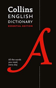 portada Collins English Dictionary Essential Edition: 200,000 Words and Phrases for Everyday Use