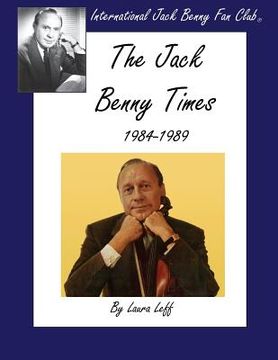 portada The Jack Benny Times 1984-1989 (en Inglés)