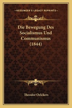 portada Die Bewegung Des Socialismus Und Communismus (1844) (en Alemán)