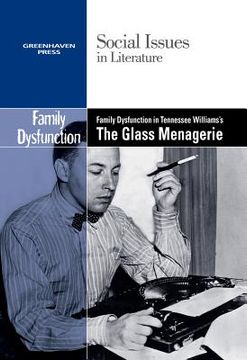 portada family dysfunction in tennessee williams's the glass menagerie