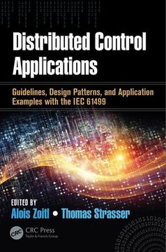 portada Distributed Control Applications: Guidelines, Design Patterns, and Application Examples with the Iec 61499 (en Inglés)