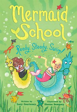 portada Ready, Steady, Swim! (Mermaid School 3) (en Inglés)