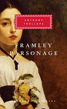 portada Framley Parsonage (Everyman's Library) (in English)