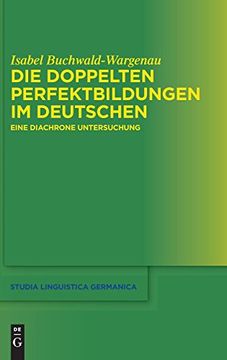 portada Die Doppelten Perfektbildungen im Deutschen (en Alemán)