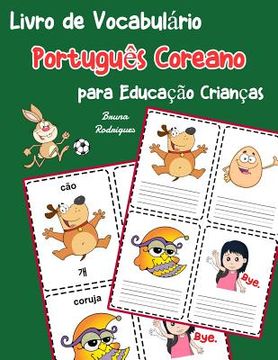 portada Livro de Vocabulário Português Coreano para Educação Crianças: Livro infantil para aprender 200 Português Coreano palavras básicas (en Portugués)