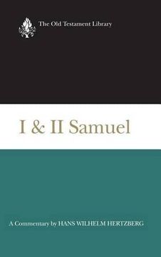 portada I and ii Samuel (1965): A Commentary (Old Testament Library) (en Inglés)