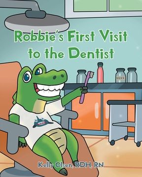 portada Robbie's First Visit to the Dentist (en Inglés)