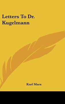 portada letters to dr. kugelmann (en Inglés)