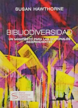 portada Bibliodiversidad: Un manifiesto para las editoriales independientes (en Inglés)
