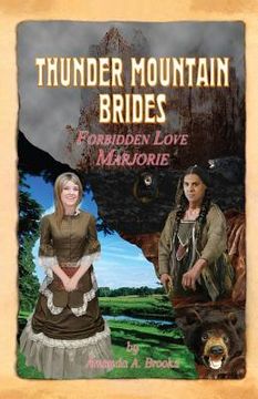 portada Thunder Mountain Brides: Forbidden Love-Marjorie (in English)