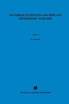 portada Materials Sciences and Implant Orthopedic Surgery (en Inglés)
