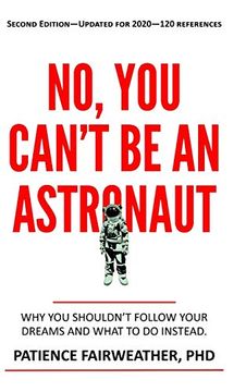 portada No you Can't be an Astronaut (in English)
