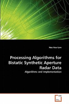 portada processing algorithms for bistatic synthetic aperture radar data