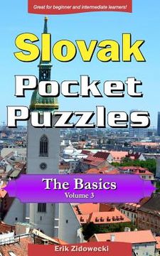 portada Slovak Pocket Puzzles - The Basics - Volume 3: A Collection of Puzzles and Quizzes to Aid Your Language Learning