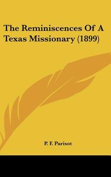portada the reminiscences of a texas missionary (1899) (en Inglés)