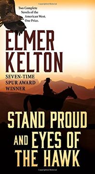 portada Stand Proud and Eyes of the Hawk: Two Complete Novels of the American West (en Inglés)