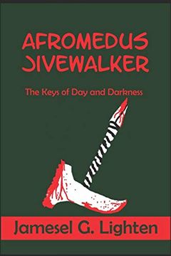 portada Afromedus Jivewalker: The Keys of day and Darkness (en Inglés)