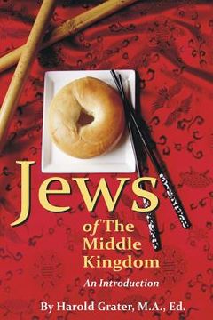 portada Jews of The Middle Kingdom: An Introduction (in English)