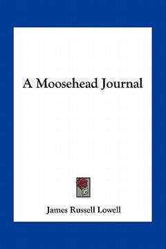 portada a moosehead journal (in English)