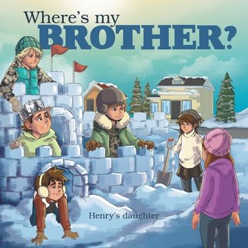 portada Where's My Brother? (en Inglés)