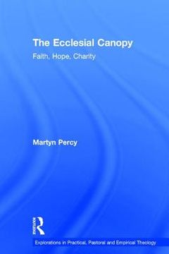 portada the ecclesial canopy (en Inglés)