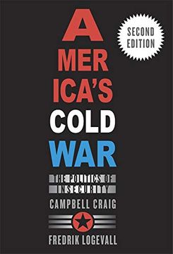 portada America’S Cold War: The Politics of Insecurity, Second Edition (en Inglés)
