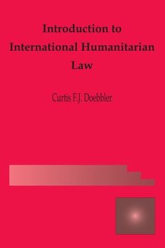 portada Introduction to International Humanitarian Law (en Inglés)