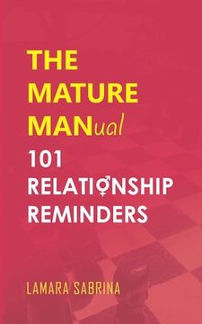 portada The Mature Manual: 101 Relationship Reminders (en Inglés)
