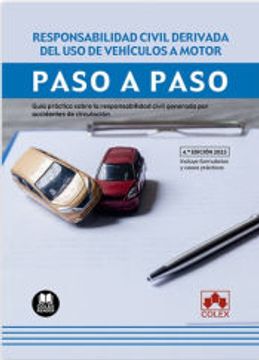 portada Responsabilidad Civil Derivada del uso de Vehículos a Motor. Paso a Paso (in Spanish)