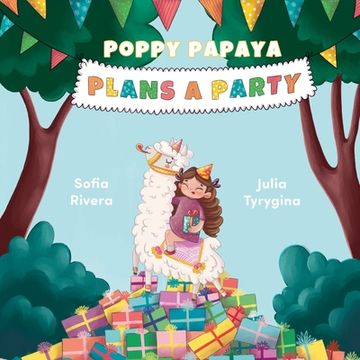 portada Poppy Papaya Plans a Party (in English)