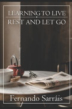 portada Learning to Live: Rest and Let Go (in English)