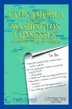portada latin america after the washington consensus: re-assessing policies and priorities (en Inglés)