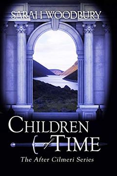 portada Children of Time (The After Cilmeri Series) [Idioma Inglés] (en Inglés)