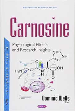 portada Carnosine: Physiological Effects and Research Insights (en Inglés)