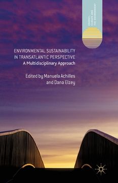 portada Environmental Sustainability in Transatlantic Perspective: A Multidisciplinary Approach (en Inglés)