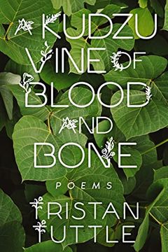 portada A Kudzu Vine of Blood and Bone (en Inglés)