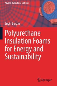 portada Polyurethane Insulation Foams for Energy and Sustainability (en Inglés)