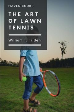 portada The Art of Lawn Tennis (en Inglés)