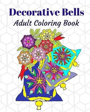 portada Decorative Bells: Adult Coloring Book