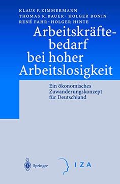 portada Arbeitskräftebedarf bei Hoher Arbeitslosigkeit: Ein Ökonomisches Zuwanderungskonzept für Deutschland (in German)
