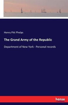 portada The Grand Army of the Republic: Department of New York - Personal records (en Inglés)