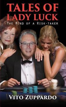 portada Tales of Lady Luck: The Mind of a Risk-Taker (en Inglés)
