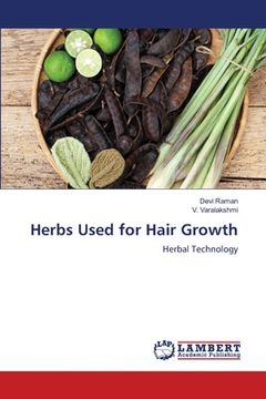 portada Herbs Used for Hair Growth (en Inglés)