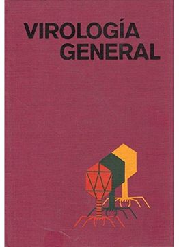 VIROLOGIA GENERAL (MICROBIOLOGIA Y VIROLOGIA)