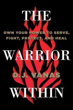portada The Warrior Within: Own Your Power to Serve, Fight, Protect, and Heal (in English)
