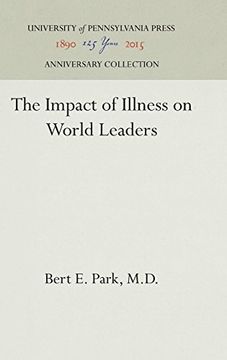 portada The Impact of Illness on World Leaders (en Inglés)