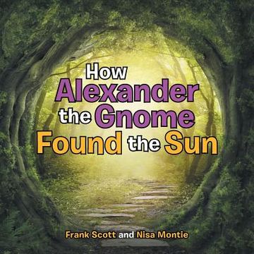 portada How Alexander the Gnome Found the Sun
