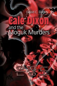portada cale dixon and the moguk murders (en Inglés)